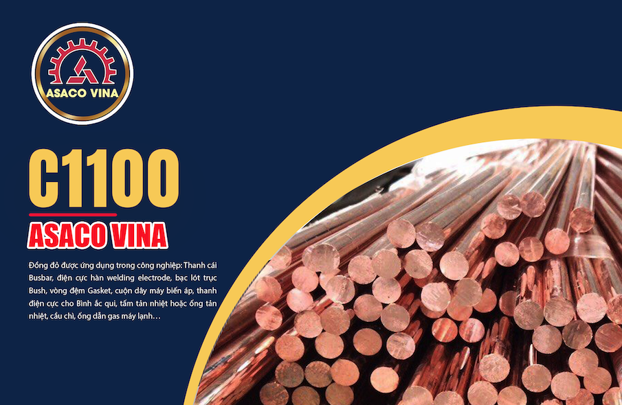 Đồng đỏ C1100 ASACO VINA – Đặc điểm và ứng dụng phổ biến