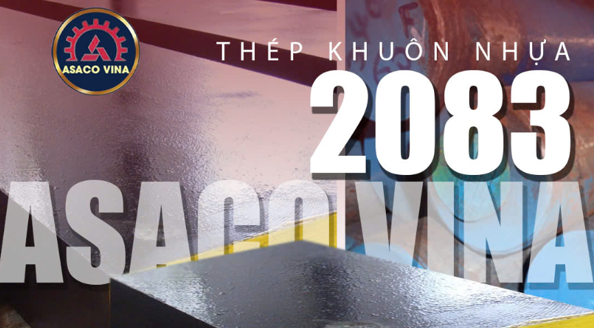 TÌM HIỂU MÁC THÉP 2083