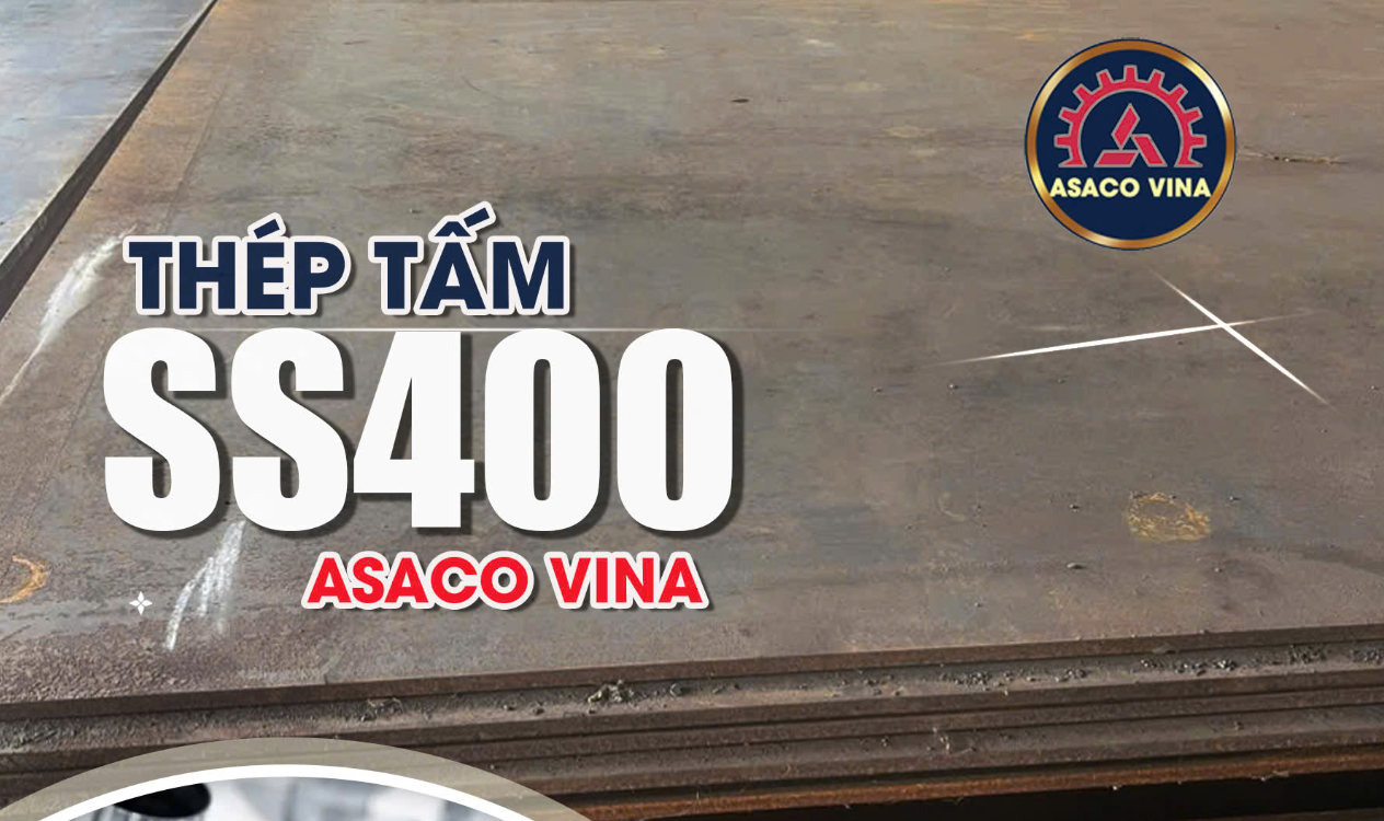 Thép tấm SS400 – Đặc điểm và ứng dụng phổ biến