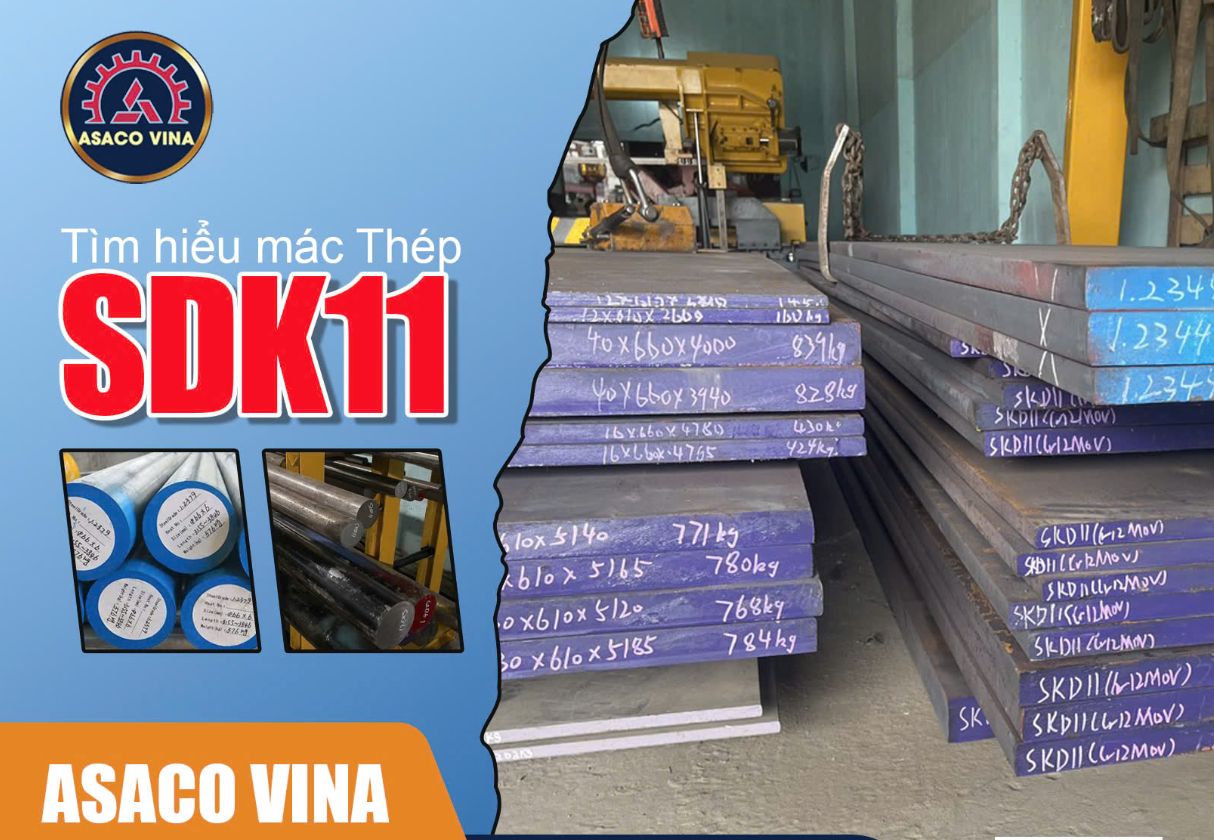 Vì sao nên sử dụng SKD11?