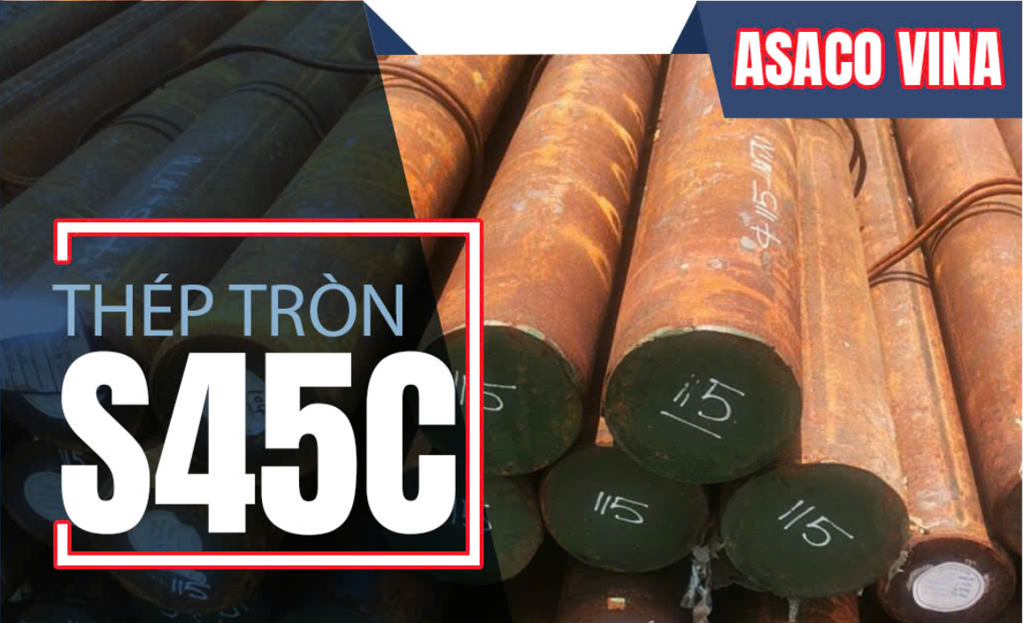 S45C và Ứng Dụng Phổ Biến Hiện Nay