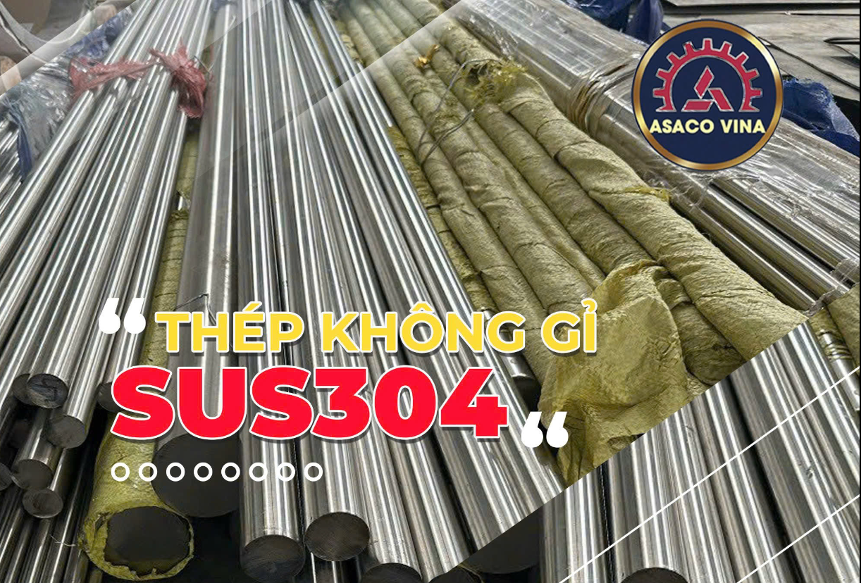 Ứng Dụng Của Thép Không Gỉ SUS304