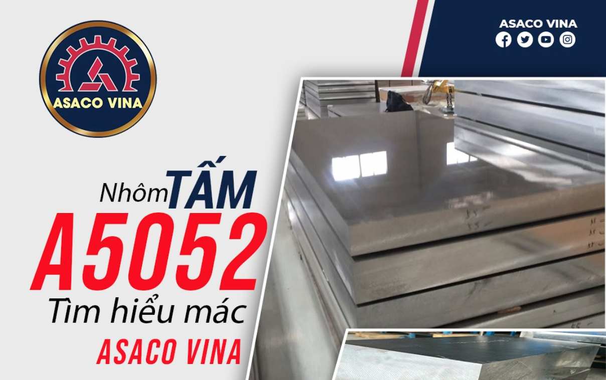 Nhôm tấm A5052 – ASACO VINA