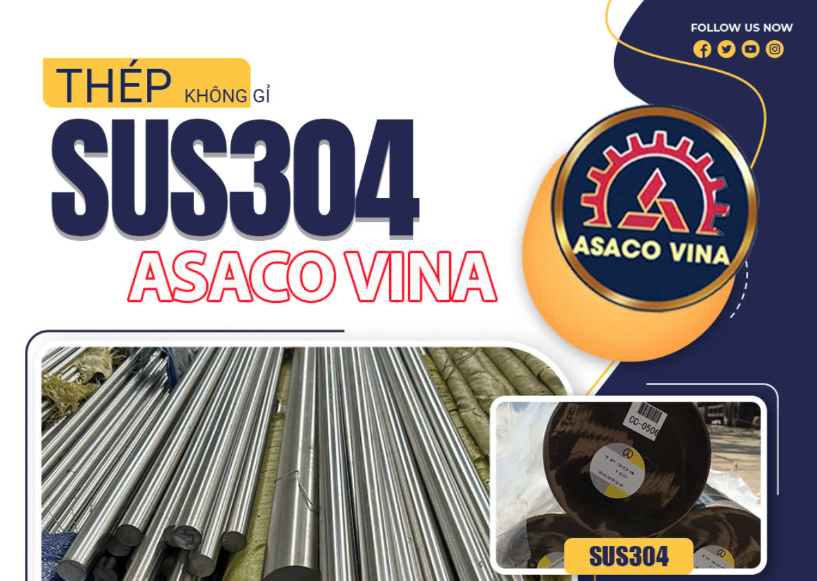 SUS304 & SUS316 – So Sánh Và Lựa Chọn Thép Không Gỉ Phù Hợp