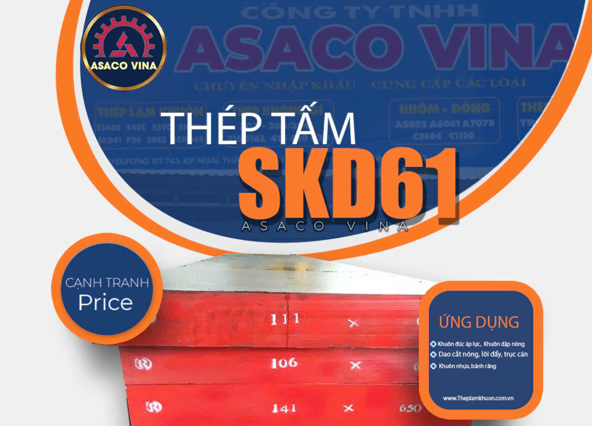 Vì Sao Nên Sử Dụng SKD61 Trong Gia Công Khuôn Mẫu & Cơ Khí Chính Xác?
