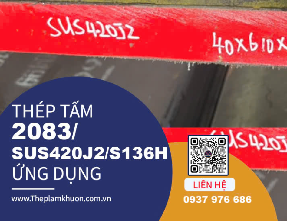 Thép 2083 & Đặc Tính Phổ Biến