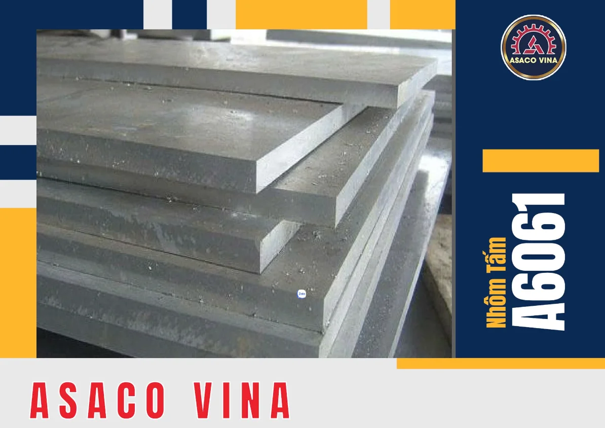 Nhôm Tấm A6061 – Đặc Tính, Ứng Dụng & Báo Giá Mới Nhất