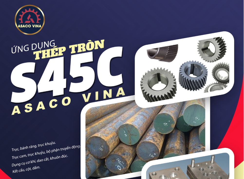 ỨNG DỤNG THÉP TRÒN S45C