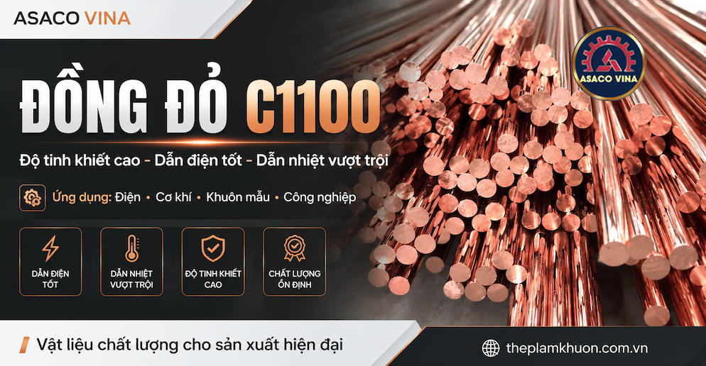 Đồng đỏ C1100 là gì? Đặc tính, ứng dụng và địa chỉ cung cấp uy tín