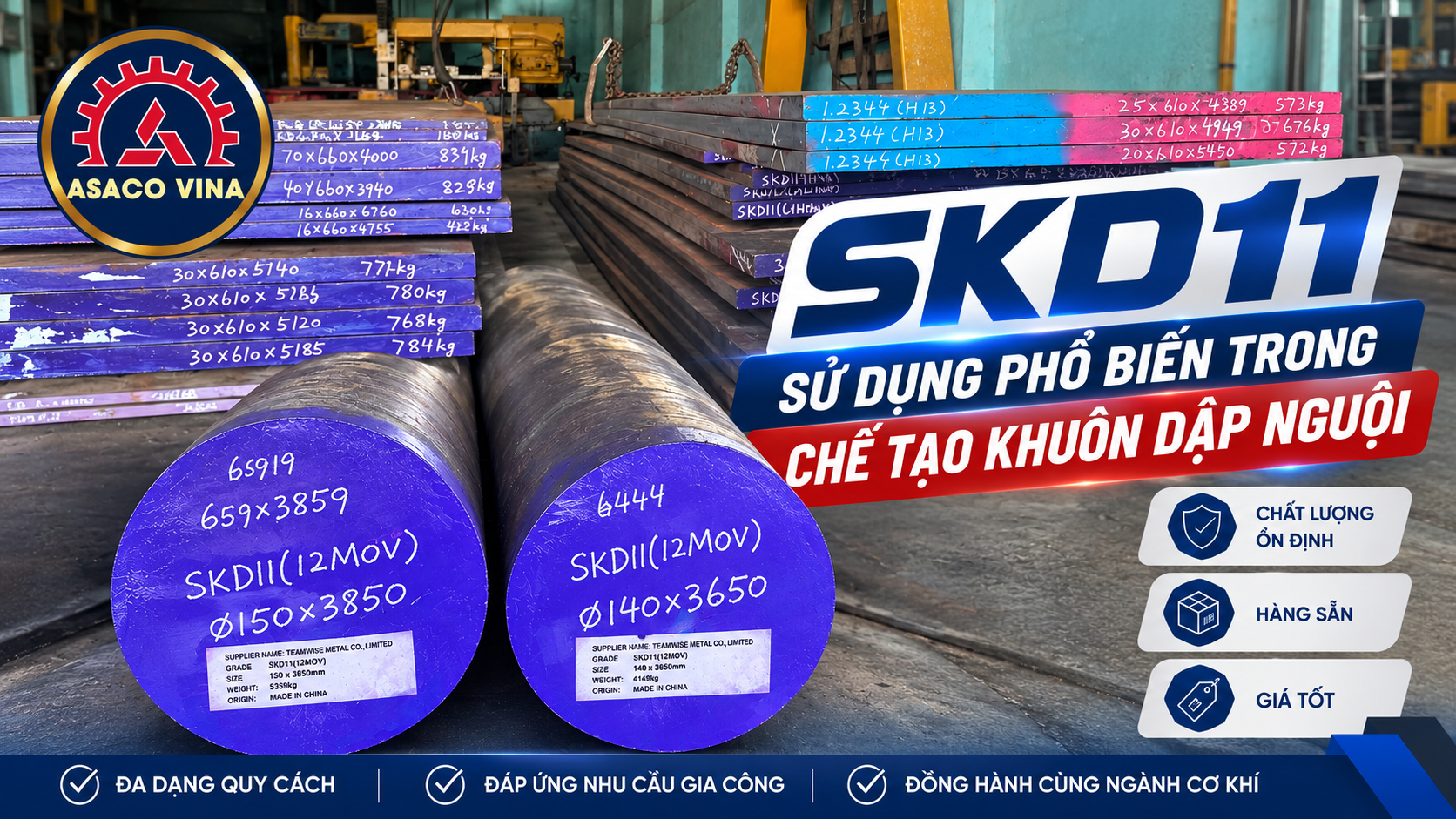 Vì sao thép SKD11 được sử dụng phổ biến trong chế tạo khuôn dập nguội?